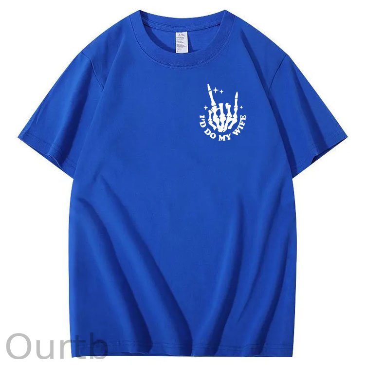 Today I Don't Feel Like Doing Anything Except My Wife Funny Pattern 100&Cotton Print T-Shirt