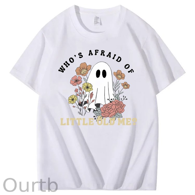 Halloween Who's Afraid Of Little Old Me Funny Pattern100% Cotton T-Shirt