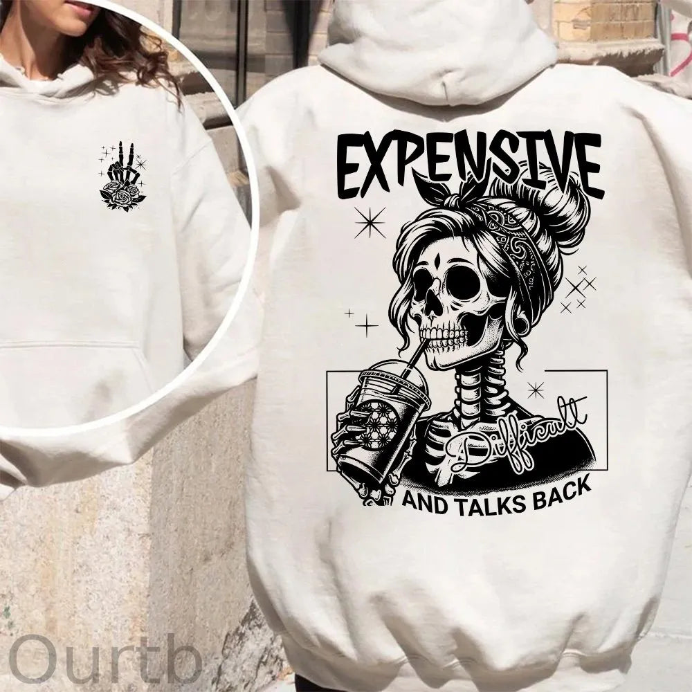 Expensive Difficult And Talks Back Sweatshirt, Trendy Front And Back Sweatshirt, Funny Women Hoodie,Sarcastic Wife Sweatshirt, Gift For Her