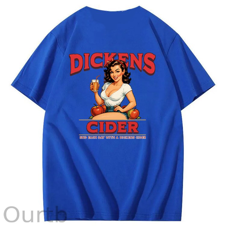End Each Day With A Dicknes Cider Pattern Print 100%Cotton T-Shirt