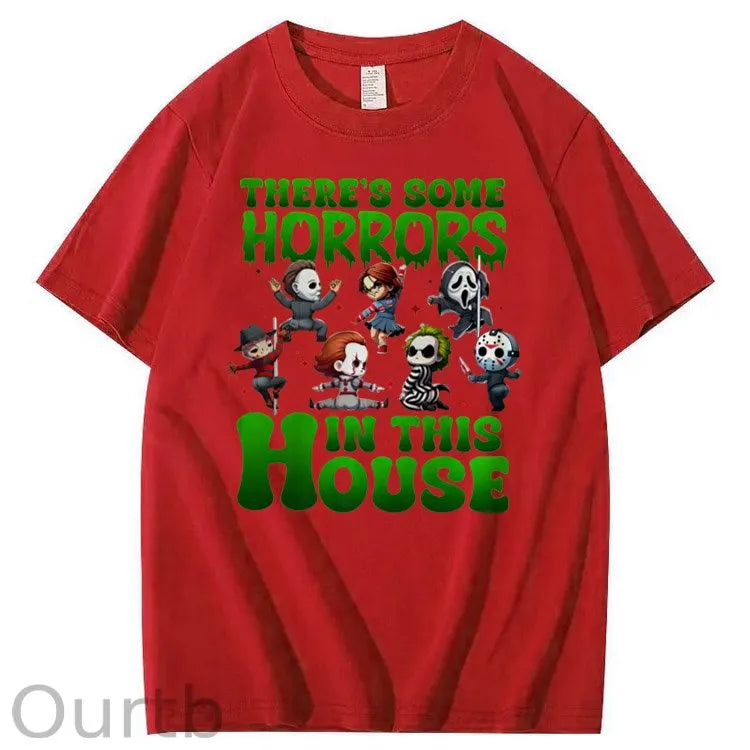 There's Some Horros In This House Pattern Print 100%Cotton T-Shirt