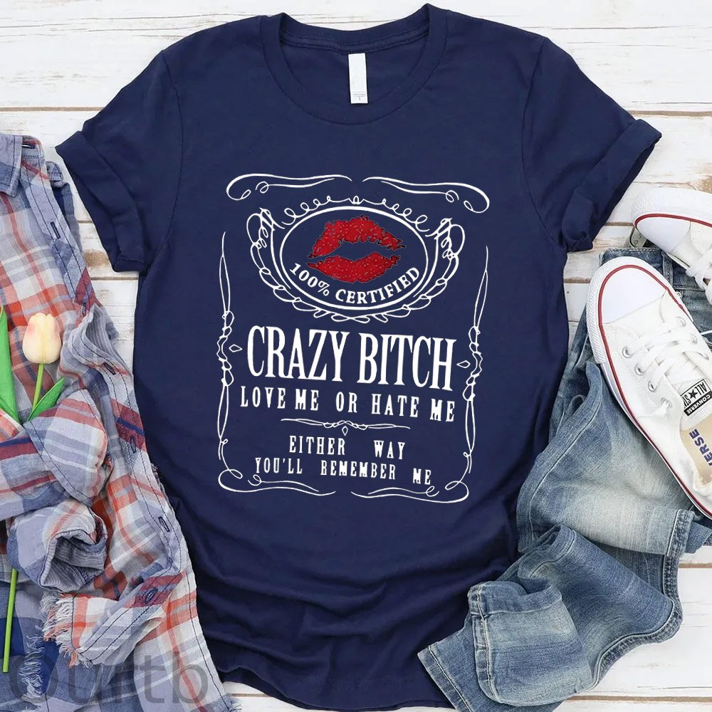 Crazy Bitches Pattern Round-Neck T-Shirt