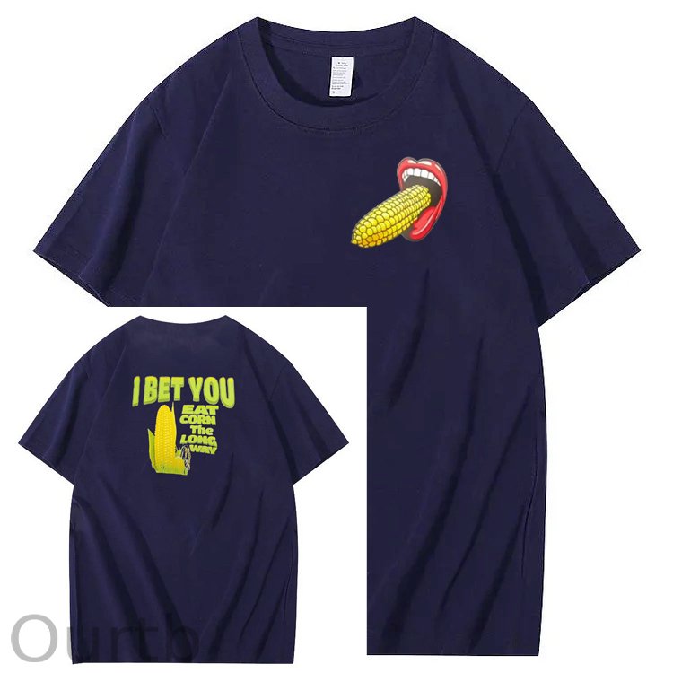 I Bet You Eat Corn The Long Way Pattern Print Crew Neck T-Shirt