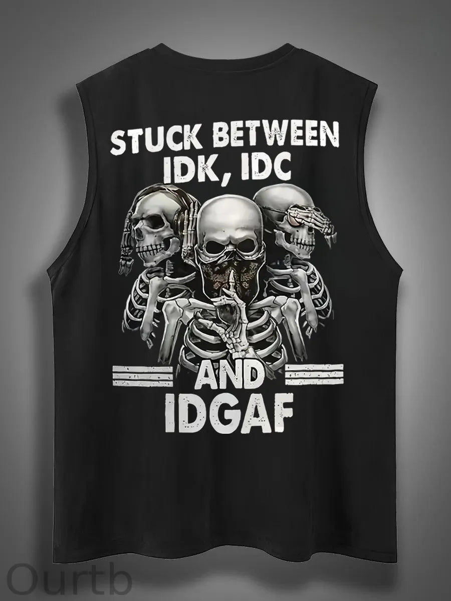 Stuck Between IDK IDC And IDGAFPrint Cotton Sleeveless Tank Tops