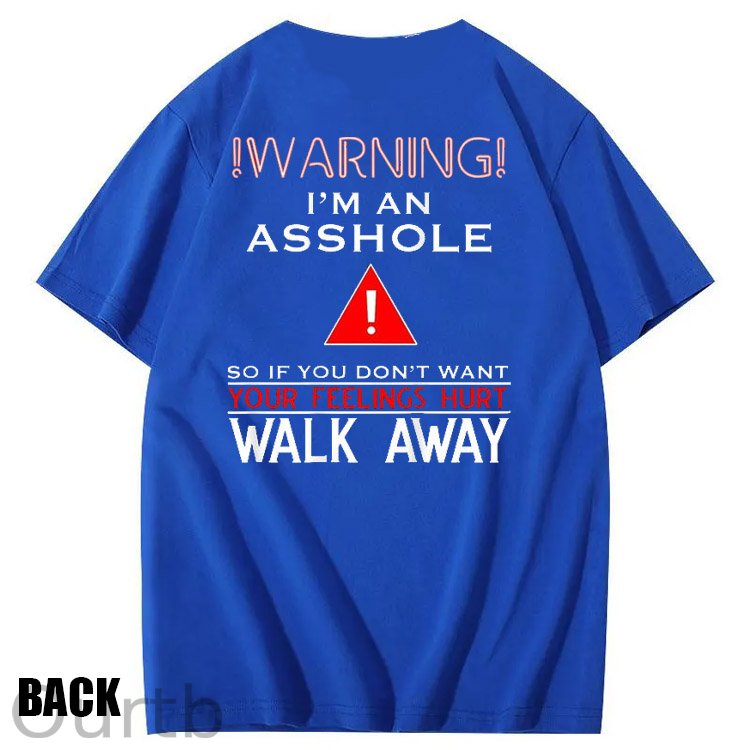 I 'm An Asshole Pattern Print T-Shirt