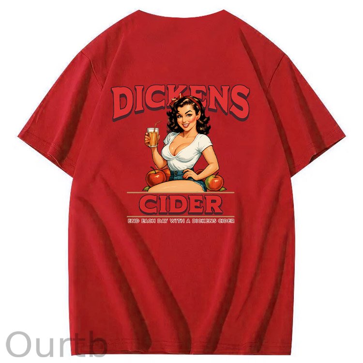 End Each Day With A Dicknes Cider Pattern Print 100%Cotton T-Shirt