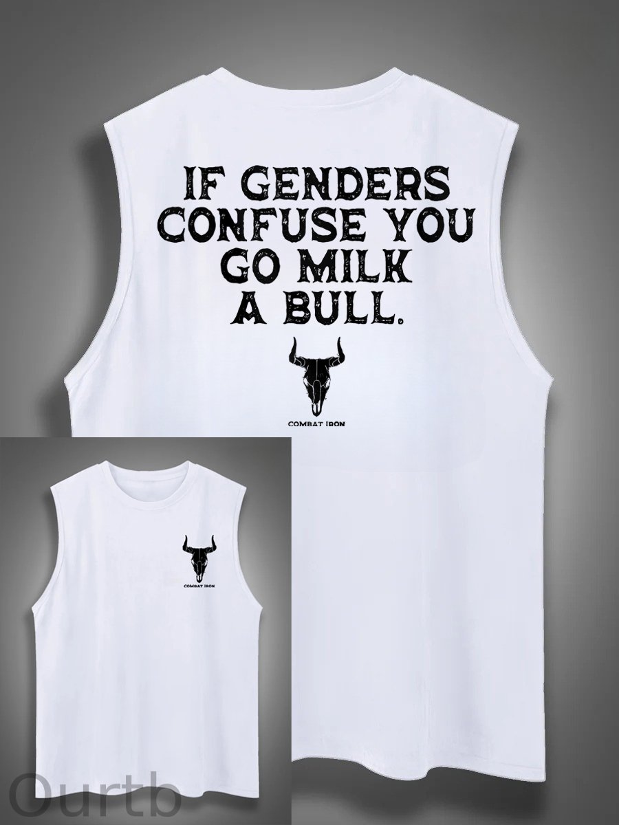 If Genders Confuse You Go Milk A Bull Print Cotton Sleeveless Tank Tops