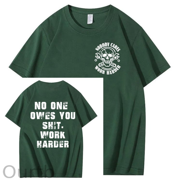 No One Owns You Shit Work Hard Pattern Print 100%Cotton T-Shirt