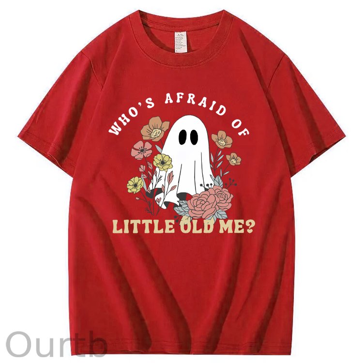 Halloween Who's Afraid Of Little Old Me Funny Pattern100% Cotton T-Shirt