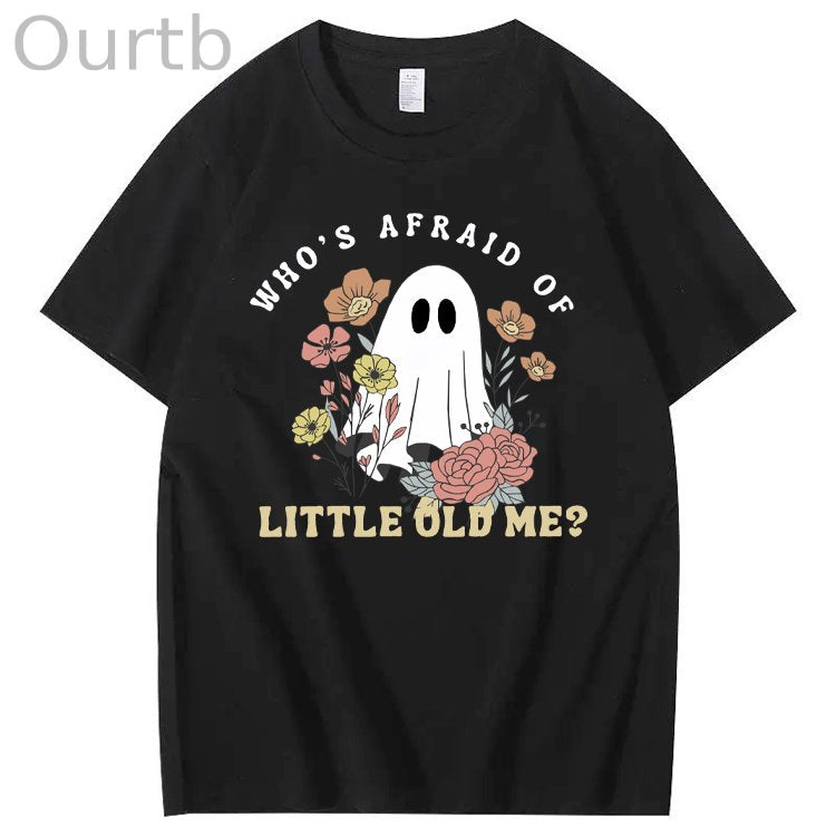 Halloween Who's Afraid Of Little Old Me Funny Pattern100% Cotton T-Shirt