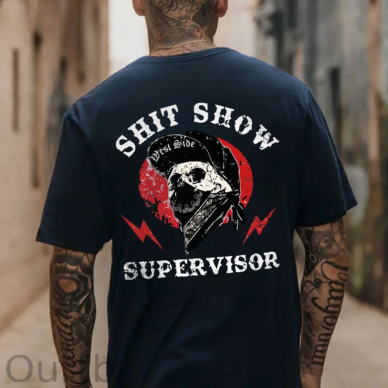 SHIT SHOW SUPERVISOR Skull White Print T-Shirt