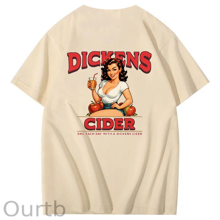 End Each Day With A Dicknes Cider Pattern Print 100%Cotton T-Shirt