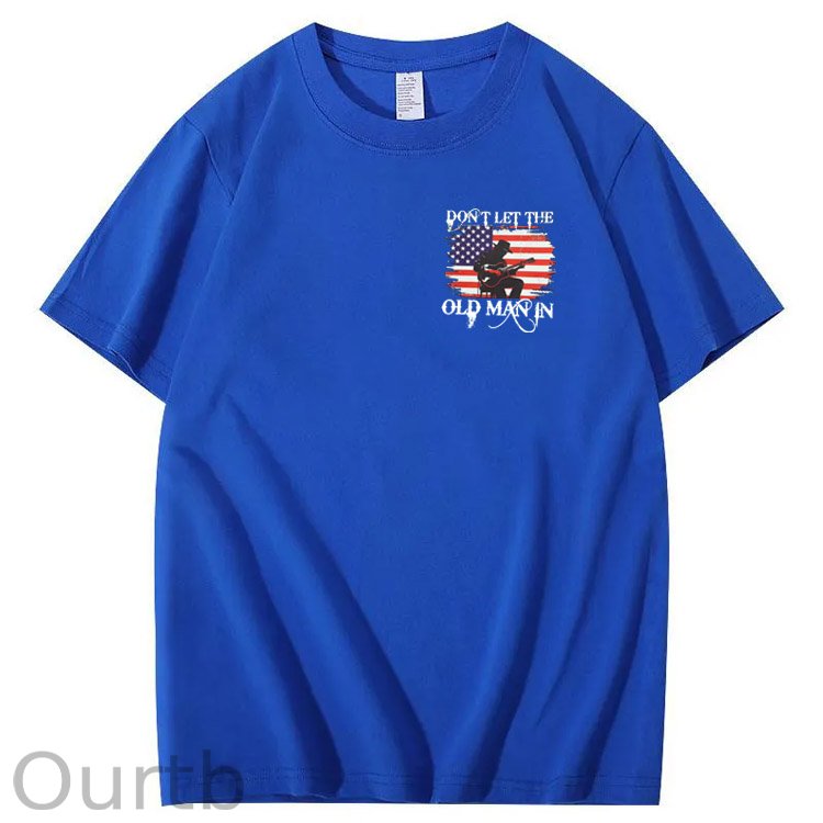 Don't Let The Old Man In Funny Pattern 100&Cotton Print T-Shirt
