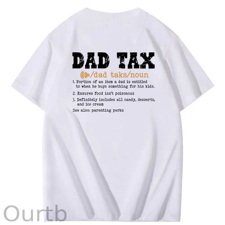Dad Tax Parse Pattern Print 100%Cotton T-Shirt