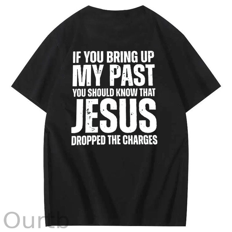 Bring Up My Past Jesus Pattern Print Crew Neck T-Shirt