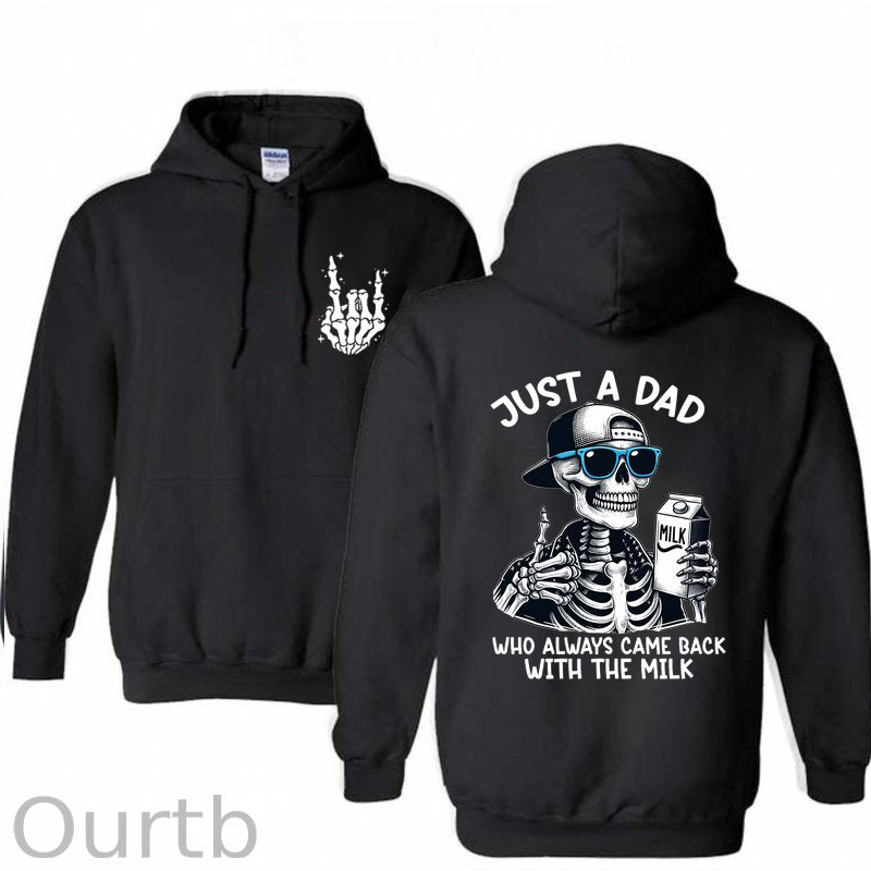 Just A Dad Who Always Came Back With The Milk Print Hoodie