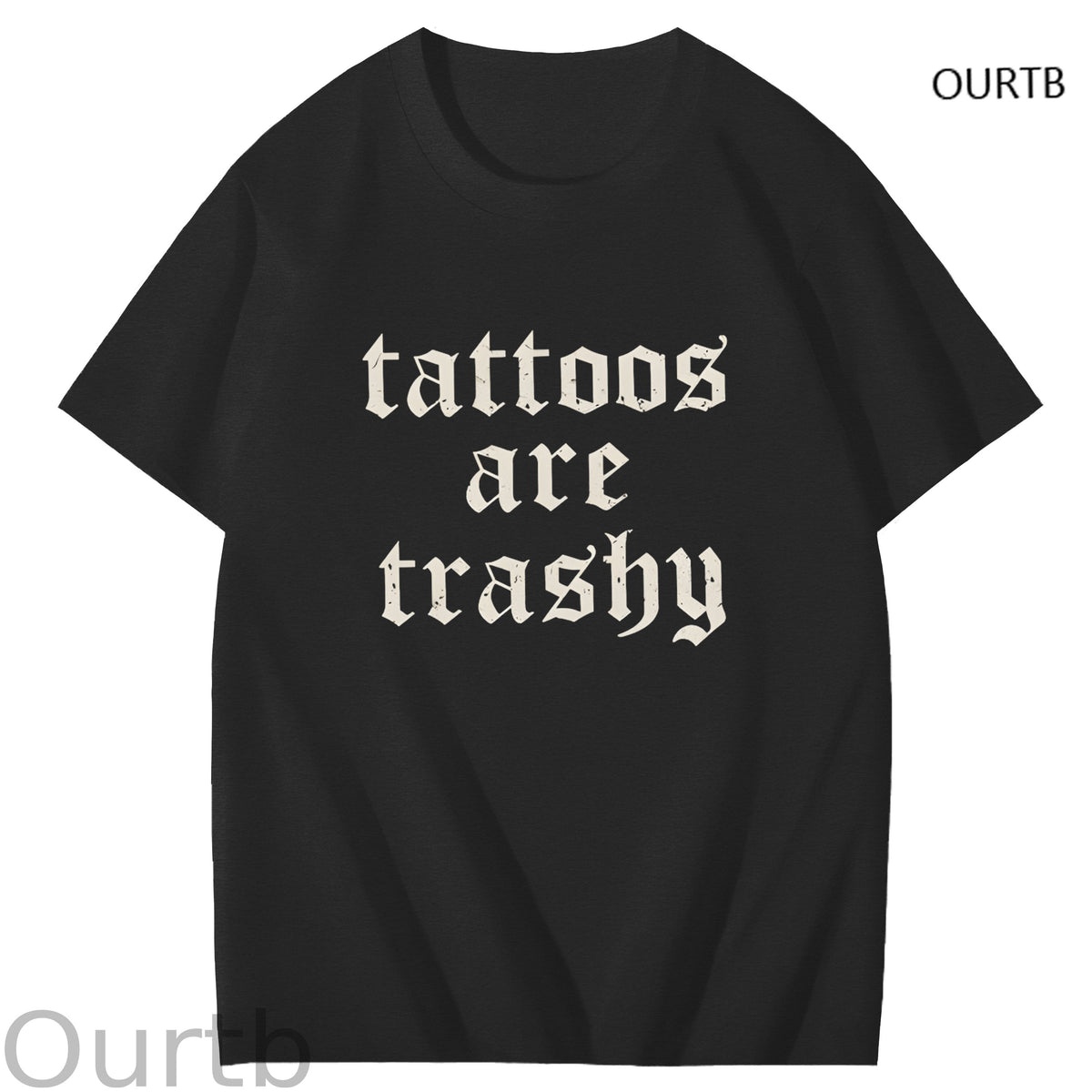 Tattoos Are Trashy Funny Art Pattern Print T-Shirt