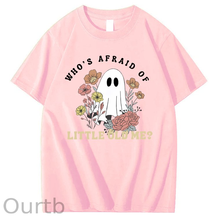 Halloween Who's Afraid Of Little Old Me Funny Pattern100% Cotton T-Shirt