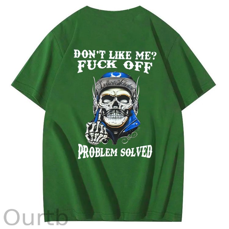 Don't Like Me Fuck Off Problem Solved Pattern Print 100%Cotton T-Shirt