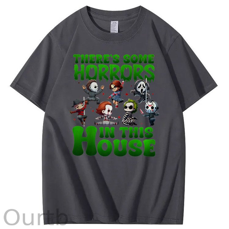 There's Some Horros In This House Pattern Print 100%Cotton T-Shirt