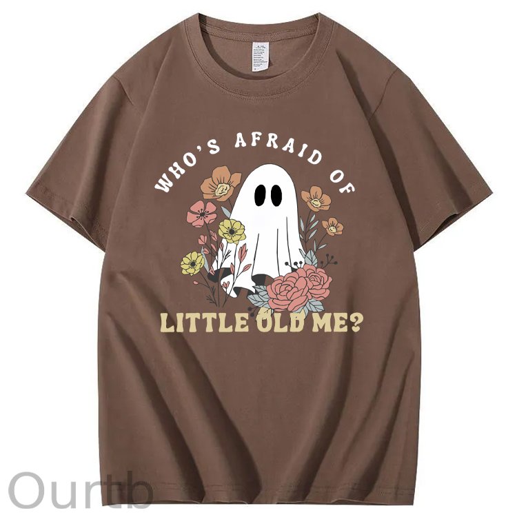 Halloween Who's Afraid Of Little Old Me Funny Pattern100% Cotton T-Shirt