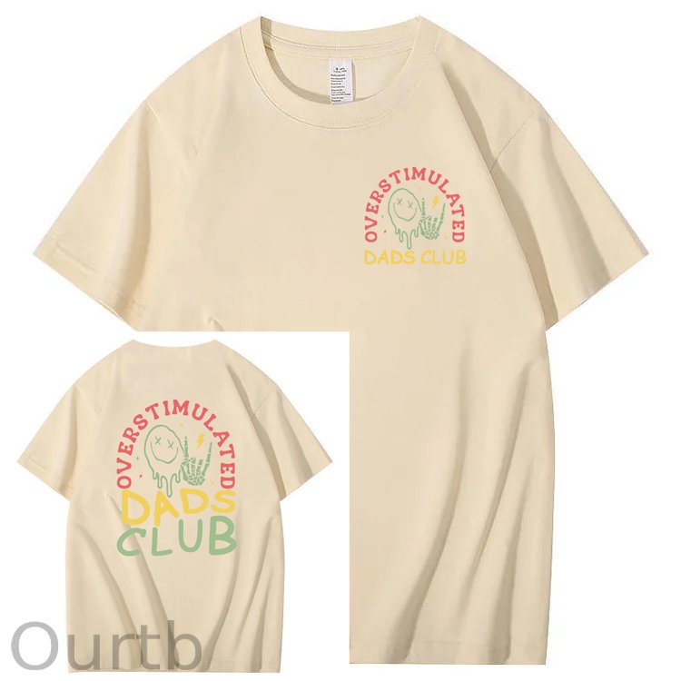 Overstimulated Dads Club T-Shirt