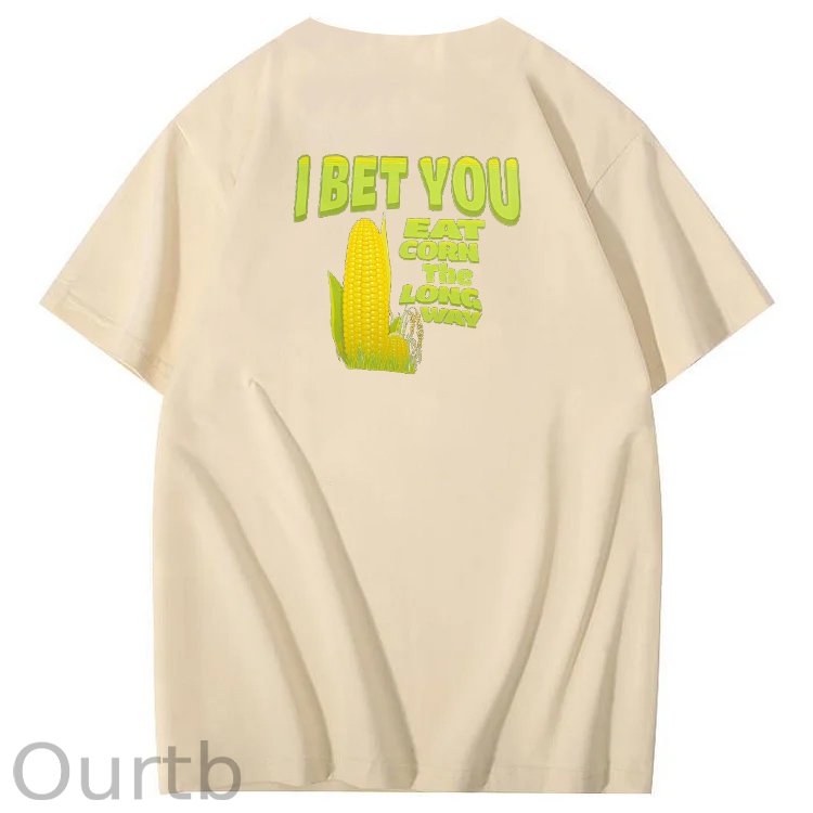 I Bet You Eat Corn The Long Way Pattern Print Crew Neck T-Shirt