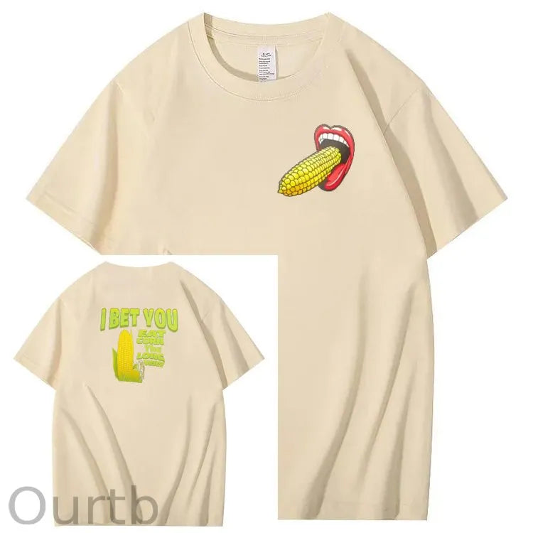 I Bet You Eat Corn The Long Way Pattern Print Crew Neck T-Shirt
