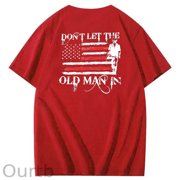 Don't Let The Old Man In Pattern 100&Cotton Print T-Shirt