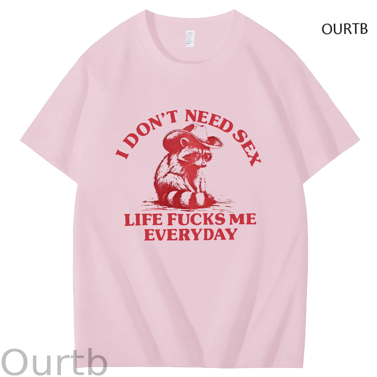 I Don't Need Sex Life F Me Everyday Funny Art Pattern Print T-Shirt