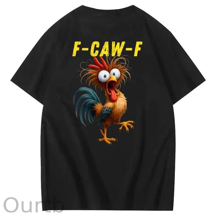 F-Caw-F Crazy Funny Chicken Pattern100% Cotton T-Shirt