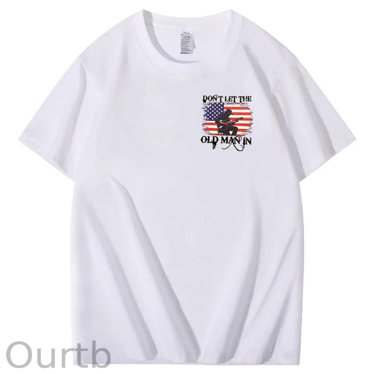 Don't Let The Old Man In Funny Pattern 100&Cotton Print T-Shirt