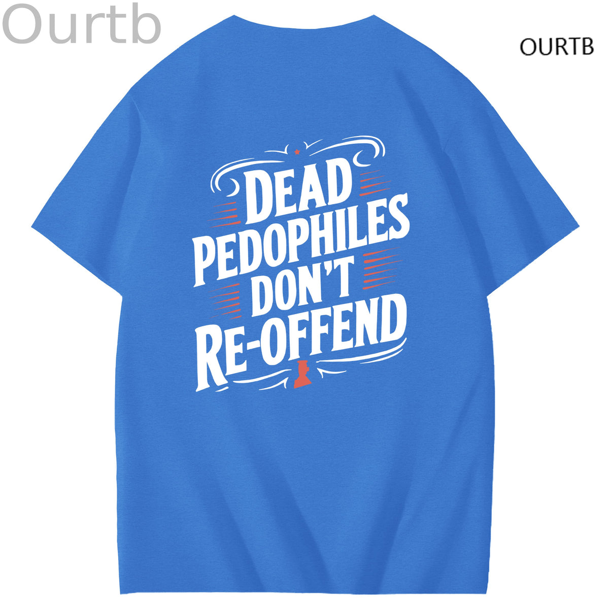 Dead Pedophiles Don't Re-Offend Art Pattern Print T-Shirt