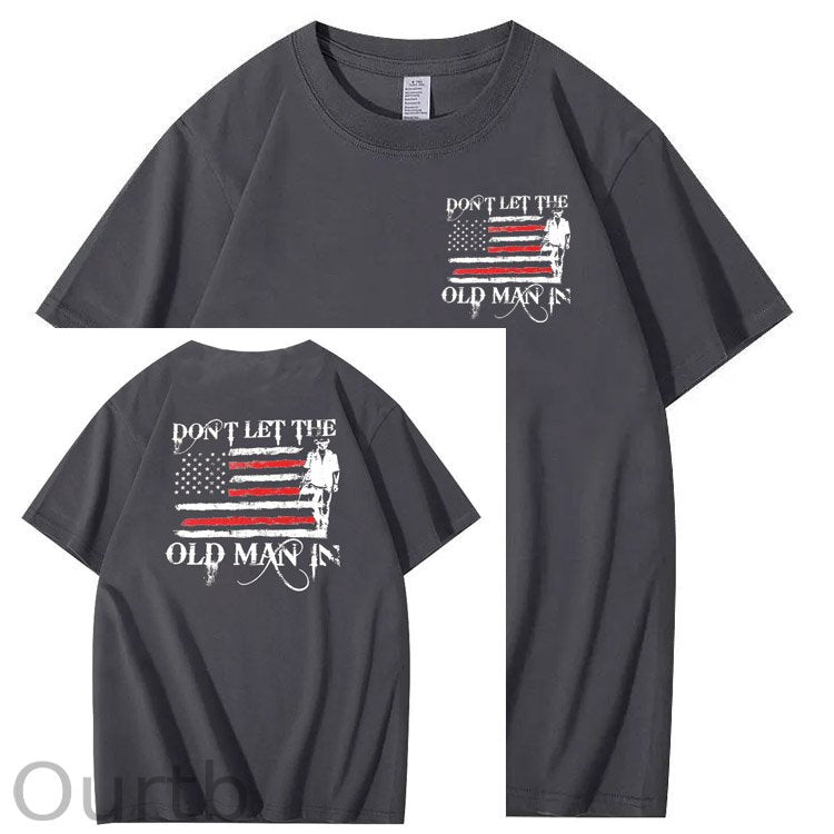 Don't Let The Old Man In Pattern 100&Cotton Print T-Shirt
