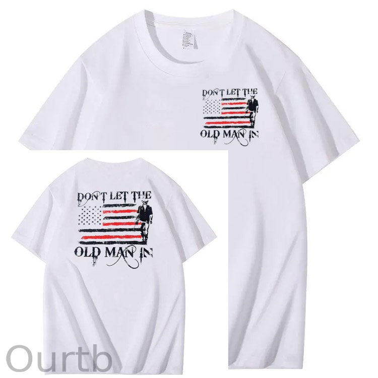 Don't Let The Old Man In Pattern 100&Cotton Print T-Shirt