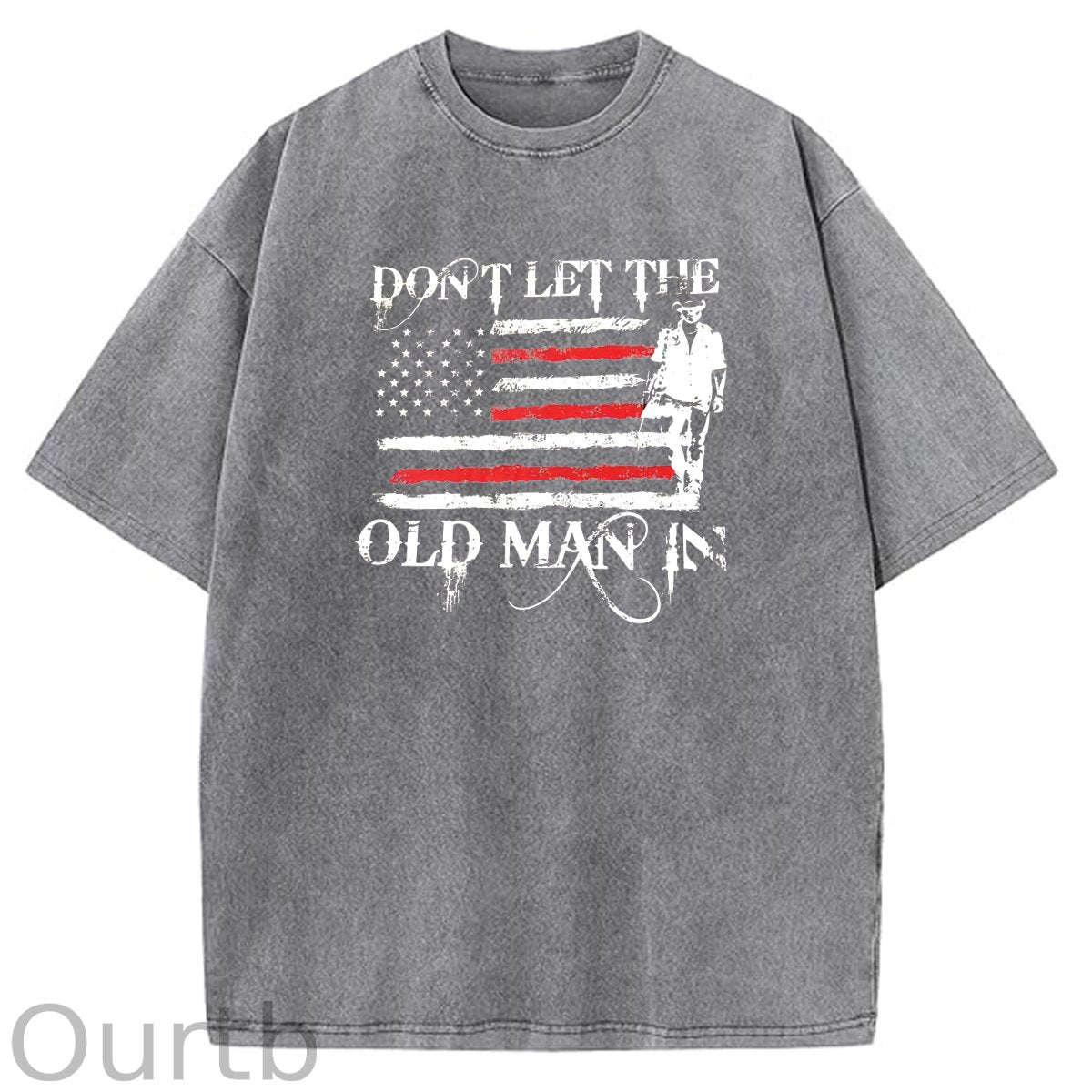 Don't Let The Old Man In Pattern Washing And Aging Process Crew Neck T-Shirt