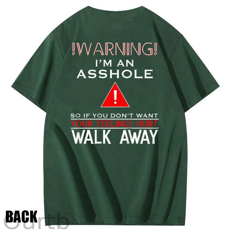 I 'm An Asshole Pattern Print T-Shirt