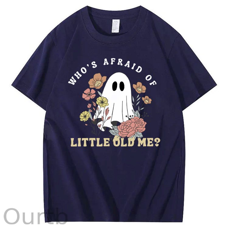 Halloween Who's Afraid Of Little Old Me Funny Pattern100% Cotton T-Shirt