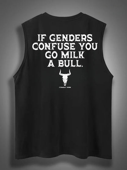 If Genders Confuse You Go Milk A Bull Print Cotton Sleeveless Tank Tops