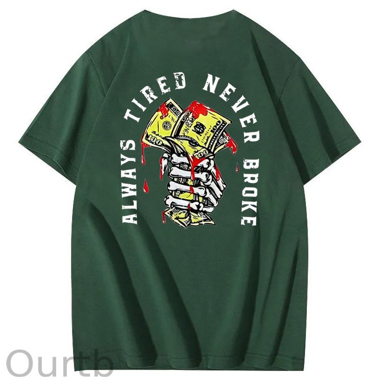 Always Tired Never Broken  Pattern  Print 100%Cotton T-Shirt