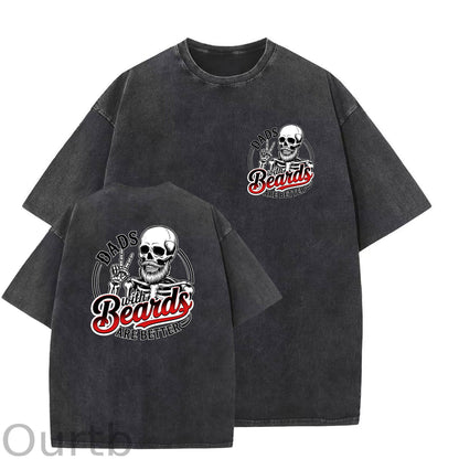 Dads With Beards Are Better Washed T-Shirt
