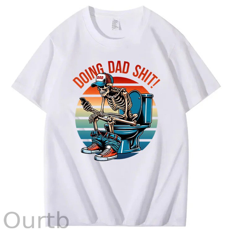 Doing Dad Shit T-Shirt
