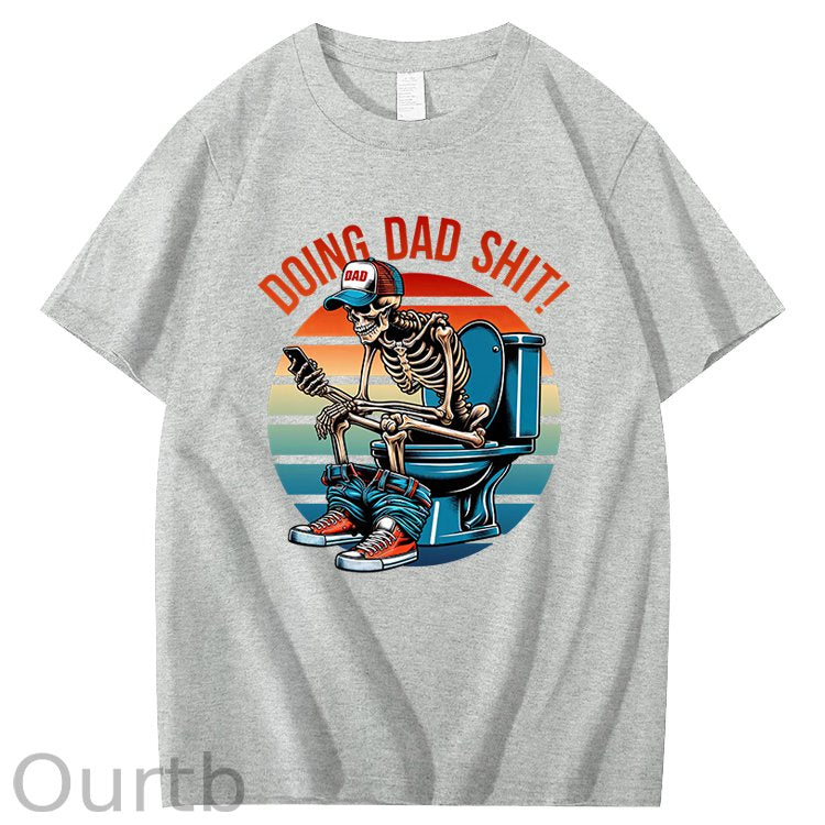 Doing Dad Shit T-Shirt