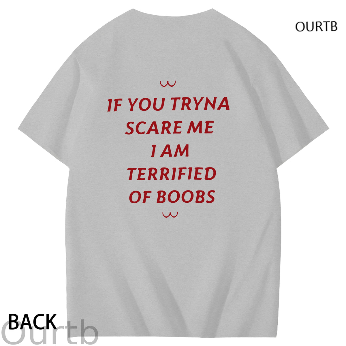If You Tryna Scare Me I Am Terrified Of Boobs Art Pattern Print T-Shirt