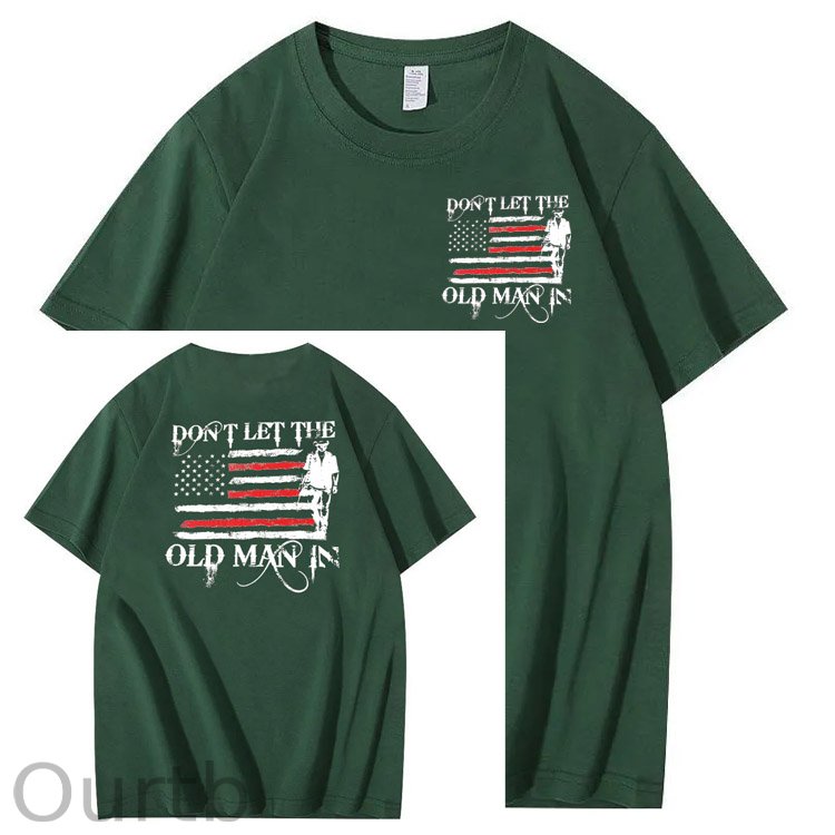 Don't Let The Old Man In Pattern 100&Cotton Print T-Shirt