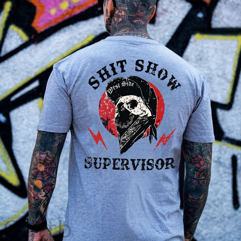 SHIT SHOW SUPERVISOR Skull White Print T-Shirt