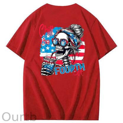 Chill The Fourth Out T-Shirt