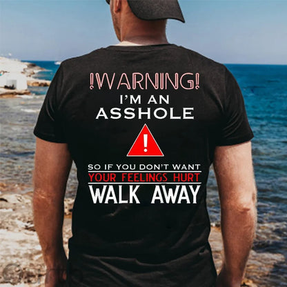 I 'm An  Asshole Pattern Print T-Shirt