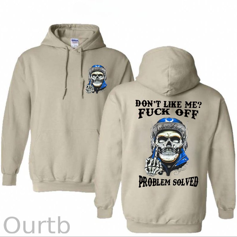 Don't Like Me Fuck Off Problem Solved Pattern Classic Hoodie