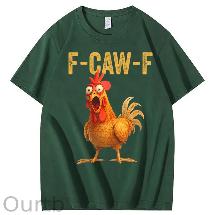 F-Caw-F Chicken 100% Cotton T-Shirt
